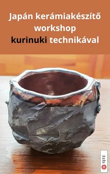 Kurinuki kerámiakészítő workshop, 2025. április 27., Budapest XIII. - MEGTELT
